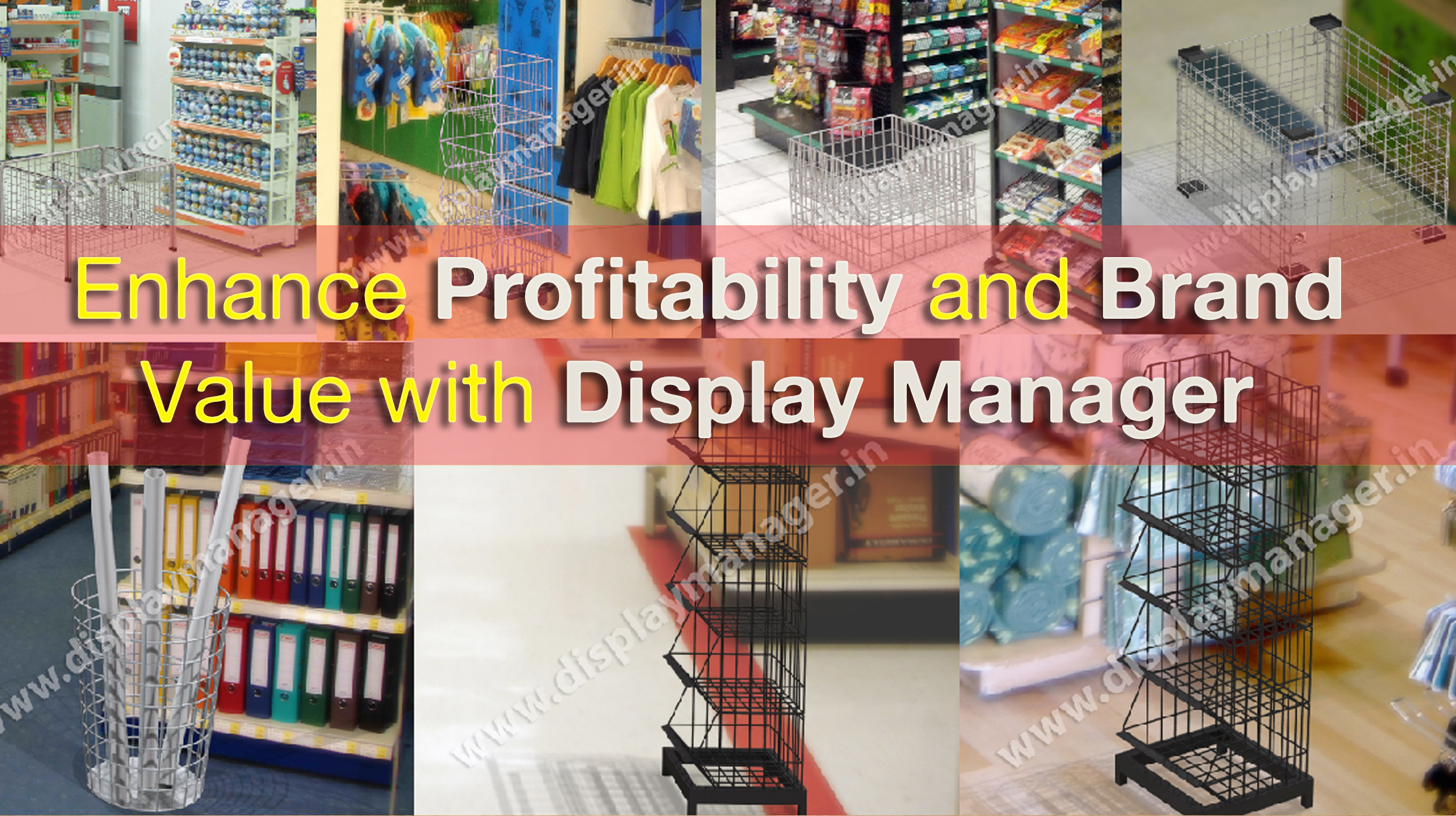 Enhance Profitability and Brand Value with Display Manager